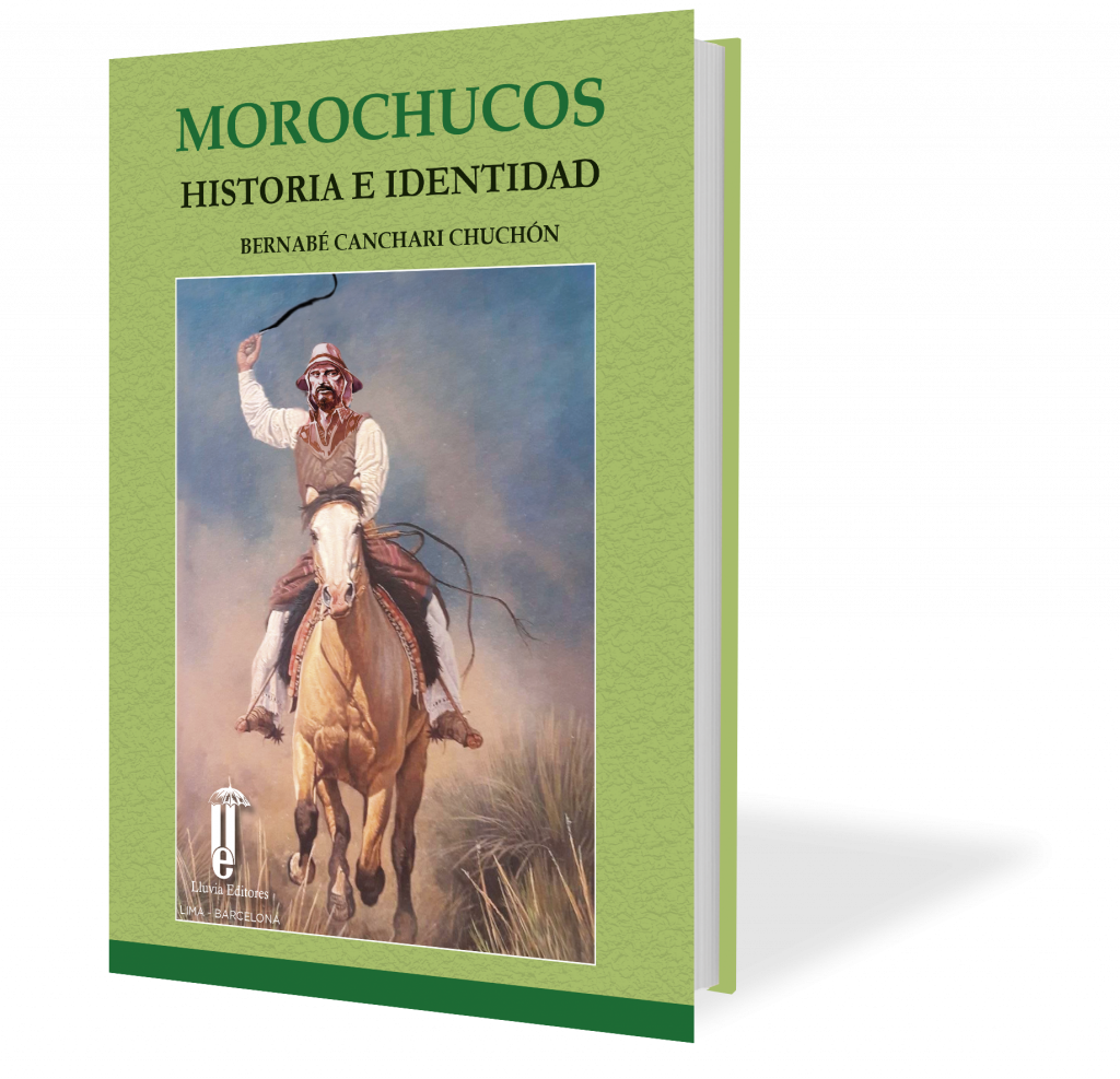Morochucos. Historia e identidad